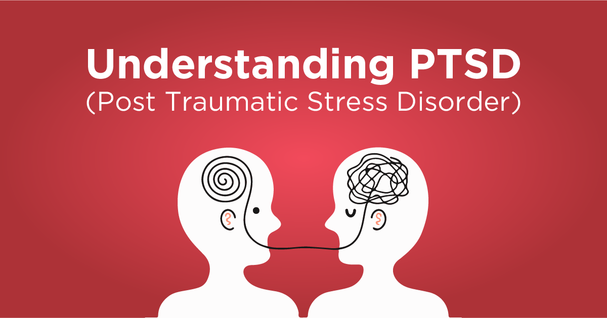 Understanding PTSD